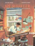 joe shuster-thomas campi-julian voloj-9788417294243 joe shuster-thomas campi-julian voloj-9788417294243