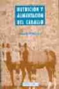 nutricion y alimentacion del caballo-david frape-9788420007243 nutricion y alimentacion del caballo-david frape-9788420007243
