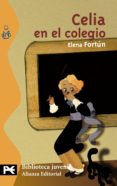 celia en el colegio-elena fortun-9788420635743 celia en el colegio-elena fortun-9788420635743