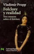 folclore y realidad: tres ensayos sobre el folclore-vladimir j. propp-9788420660943 folclore y realidad: tres ensayos sobre el folclore-vladimir j. propp-9788420660943