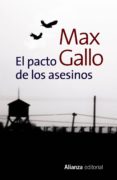 el pacto de los asesinos-max gallo-9788420677743 el pacto de los asesinos-max gallo-9788420677743