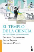 el templo de la ciencia: los cientificos y sus creencias-javier tejada-eugene chudnovsky-9788423324743 el templo de la ciencia: los cientificos y sus creencias-javier tejada-eugene chudnovsky-9788423324743
