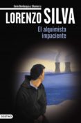 el alquimista impaciente (ebook)-lorenzo silva-9788423344543 el alquimista impaciente (ebook)-lorenzo silva-9788423344543