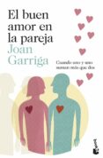 el buen amor en la pareja-joan garriga-9788423347643 el buen amor en la pareja-joan garriga-9788423347643