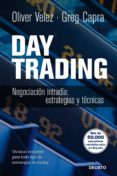 day trading: negociacion intradia. estrategias y tacticas-oliver velez-greg capra-9788423428243 day trading: negociacion intradia. estrategias y tacticas-oliver velez-greg capra-9788423428243