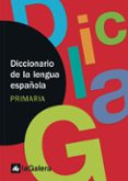 diccionario de la lengua española (primaria)-9788424604943 diccionario de la lengua española (primaria)-9788424604943