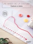 las bases de la costura. costura a mano-emiko takahashi-9788425230943 las bases de la costura. costura a mano-emiko takahashi-9788425230943