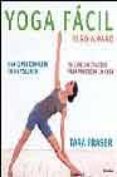 yoga facil (paso a paso) (incluye cd)-tara fraser-9788425338243 yoga facil (paso a paso) (incluye cd)-tara fraser-9788425338243
