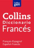 collins gem diccionario frances:(español-frances, frances-español )-9788425352843 collins gem diccionario frances:(español-frances, frances-español )-9788425352843