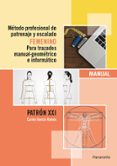metodo profesional de patronaje y escalado femenino-carlos garcia ramos-9788428396943 metodo profesional de patronaje y escalado femenino-carlos garcia ramos-9788428396943