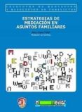 estrategias de mediacion en asuntos familiares-aleix ripol-millet-9788429016543 estrategias de mediacion en asuntos familiares-aleix ripol-millet-9788429016543