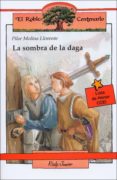 la sombra de la daga-pilar molina llorente-9788432130243 la sombra de la daga-pilar molina llorente-9788432130243