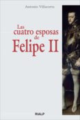las cuatro esposas de felipe ii (ebook)-antonio villacorta-9788432138843 las cuatro esposas de felipe ii (ebook)-antonio villacorta-9788432138843