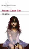 enigma-antoni casas ros-9788432228643 enigma-antoni casas ros-9788432228643