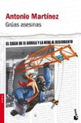 gruas asesinas-antonio martinez-9788432250743 gruas asesinas-antonio martinez-9788432250743