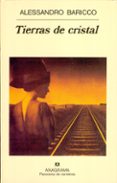 tierras de cristal (3ª ed)-alessandro baricco-9788433908643 tierras de cristal (3ª ed)-alessandro baricco-9788433908643