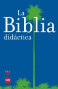 la biblia didactica-9788434825543 la biblia didactica-9788434825543