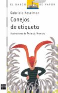 conejos de etiqueta-gabriela keselman-9788434861343 conejos de etiqueta-gabriela keselman-9788434861343