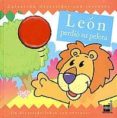 el leon perdio su pelota-dugald steer-9788434886643 el leon perdio su pelota-dugald steer-9788434886643