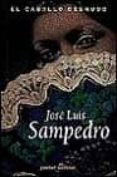 el caballo desnudo-jose luis sampedro-9788435015943 el caballo desnudo-jose luis sampedro-9788435015943
