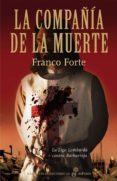 la compañía de la muerte-franco forte-9788435062343 la compañía de la muerte-franco forte-9788435062343