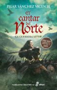 El cantar del Norte. La guerrera astur-16825027-otro-formato