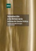 introduccion a la democracia. lecturas de ciencia politica-carmen gonzalez enriquez-9788436265743 introduccion a la democracia. lecturas de ciencia politica-carmen gonzalez enriquez-9788436265743