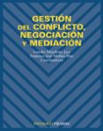 gestion del conflicto, negociacion y mediacion-lourdes munduate jaca-francisco j. medina diaz-9788436819243 gestion del conflicto, negociacion y mediacion-lourdes munduate jaca-francisco j. medina diaz-9788436819243