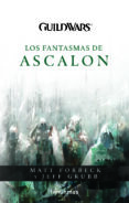 guild wars: fantasmas de ascalon-matt forbeck-jeff brugg-9788448039943 guild wars: fantasmas de ascalon-matt forbeck-jeff brugg-9788448039943