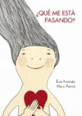 ¿ que me esta pasando ? (incluye cd)-marc pastor-eva armisen-9788448829643 ¿ que me esta pasando ? (incluye cd)-marc pastor-eva armisen-9788448829643