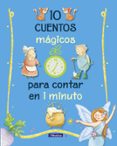 10 cuentos magicos para contar en 1 minuto-9788448848743 10 cuentos magicos para contar en 1 minuto-9788448848743