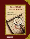 el llibre dels enigmes-ximo cerda-albert alforcea-9788448928643 el llibre dels enigmes-ximo cerda-albert alforcea-9788448928643
