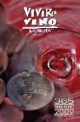 vivir el vino: 365 vinos al año 2009-9788461273843 vivir el vino: 365 vinos al año 2009-9788461273843