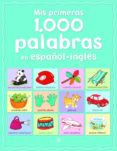 mis primeras 1.000 palabras en español-inglés-9788466226943 mis primeras 1.000 palabras en español-inglés-9788466226943