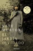 el jardin olvidado-kate morton-9788466331043 el jardin olvidado-kate morton-9788466331043