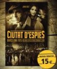 ciutat d espies-jordi sole-9788466415743 ciutat d espies-jordi sole-9788466415743