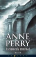 asesino en la oscuridad-anne perry-9788466631143 asesino en la oscuridad-anne perry-9788466631143