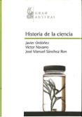 historia de la ciencia-jose manuel sanchez ron-javier ordoñez-victor navarro-9788467023343 historia de la ciencia-jose manuel sanchez ron-javier ordoñez-victor navarro-9788467023343
