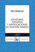 aventuras, inventos y mixtificaciones de silvestre paradox-pio baroja-9788467025743 aventuras, inventos y mixtificaciones de silvestre paradox-pio baroja-9788467025743