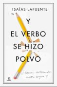 y el verbo se hizo polvo (ebook)-9788467041743 y el verbo se hizo polvo (ebook)-9788467041743