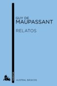 relatos-guy de maupassant-9788467044843 relatos-guy de maupassant-9788467044843