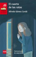 el cuarto de las ratas-alfredo gomez cerda-9788467589443 el cuarto de las ratas-alfredo gomez cerda-9788467589443