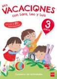 mis vacaciones con lara, leo y luis. 3 años-maria jesus ruiz garcia-9788467591743 mis vacaciones con lara, leo y luis. 3 años-maria jesus ruiz garcia-9788467591743