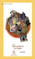 la conjura de borges: relatos matematicos-9788467814743 la conjura de borges: relatos matematicos-9788467814743