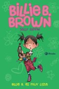 billie b. brown, 3. billie b. es muy lista-sally rippin-9788469601143 billie b. brown, 3. billie b. es muy lista-sally rippin-9788469601143