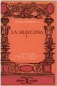 la aruacana; (t.1) (2ª ed.)-alonso de ercilla y zuñiga-9788470393143 la aruacana; (t.1) (2ª ed.)-alonso de ercilla y zuñiga-9788470393143