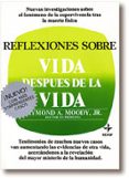 reflexiones sobre vida despues de la vida (7ª ed.)-raymond a. moody-9788471665843 reflexiones sobre vida despues de la vida (7ª ed.)-raymond a. moody-9788471665843