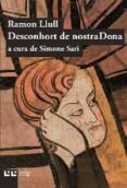 desconhort de nostra dona-ramon llull-9788472268043 desconhort de nostra dona-ramon llull-9788472268043