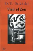 vivir el zen-daisetsu teitaro suzuki-9788472453043 vivir el zen-daisetsu teitaro suzuki-9788472453043