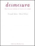 desmesura (una historia cotidiana de la locura en la ciudad)-9788472908543 desmesura (una historia cotidiana de la locura en la ciudad)-9788472908543
